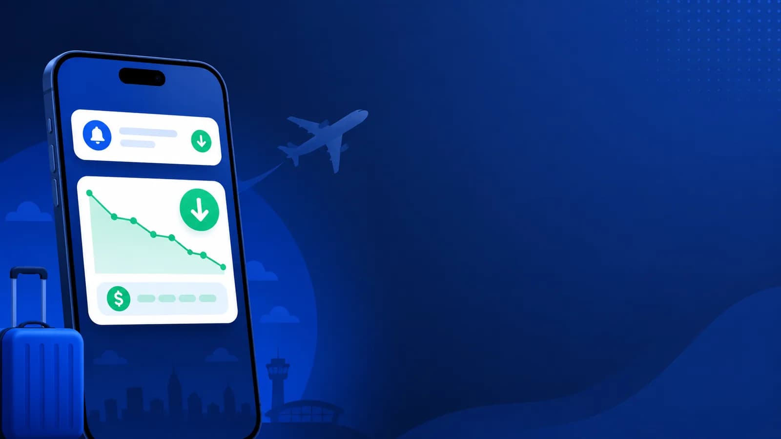 A smartphone showing a flight price-drop alert and a falling fare graph, with an airplane and airport skyline in the background.